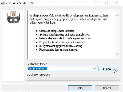 Personalização de diretório no `ZeroBrane Studio`. Após executar o arquivo de instalação, selecione `Browse...` caso deseje alterar o diretório no qual o programa será instalado.