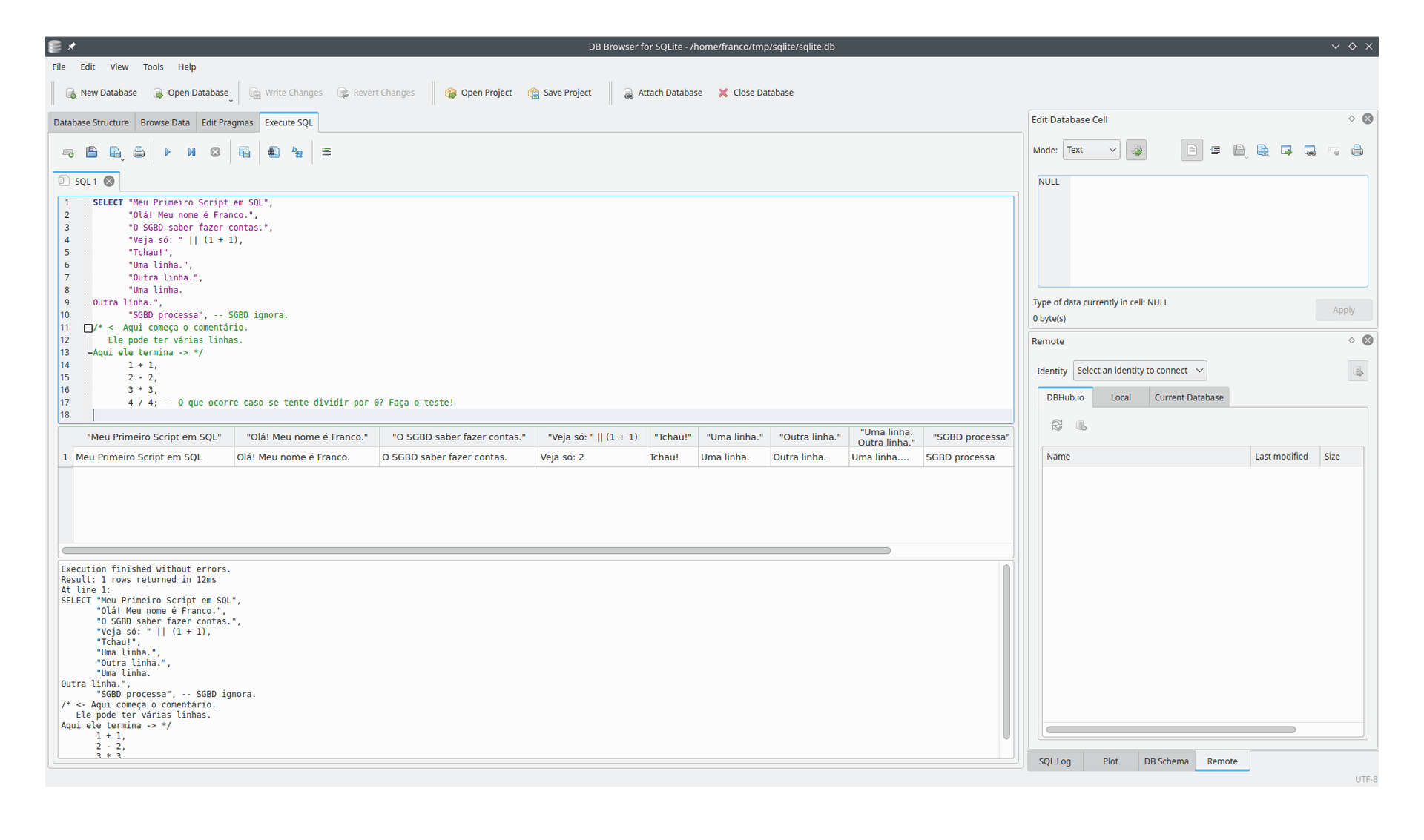 Exemplo de uso do programa `DB Browser for SQLite`, com trechos de código apresentados nesta página.