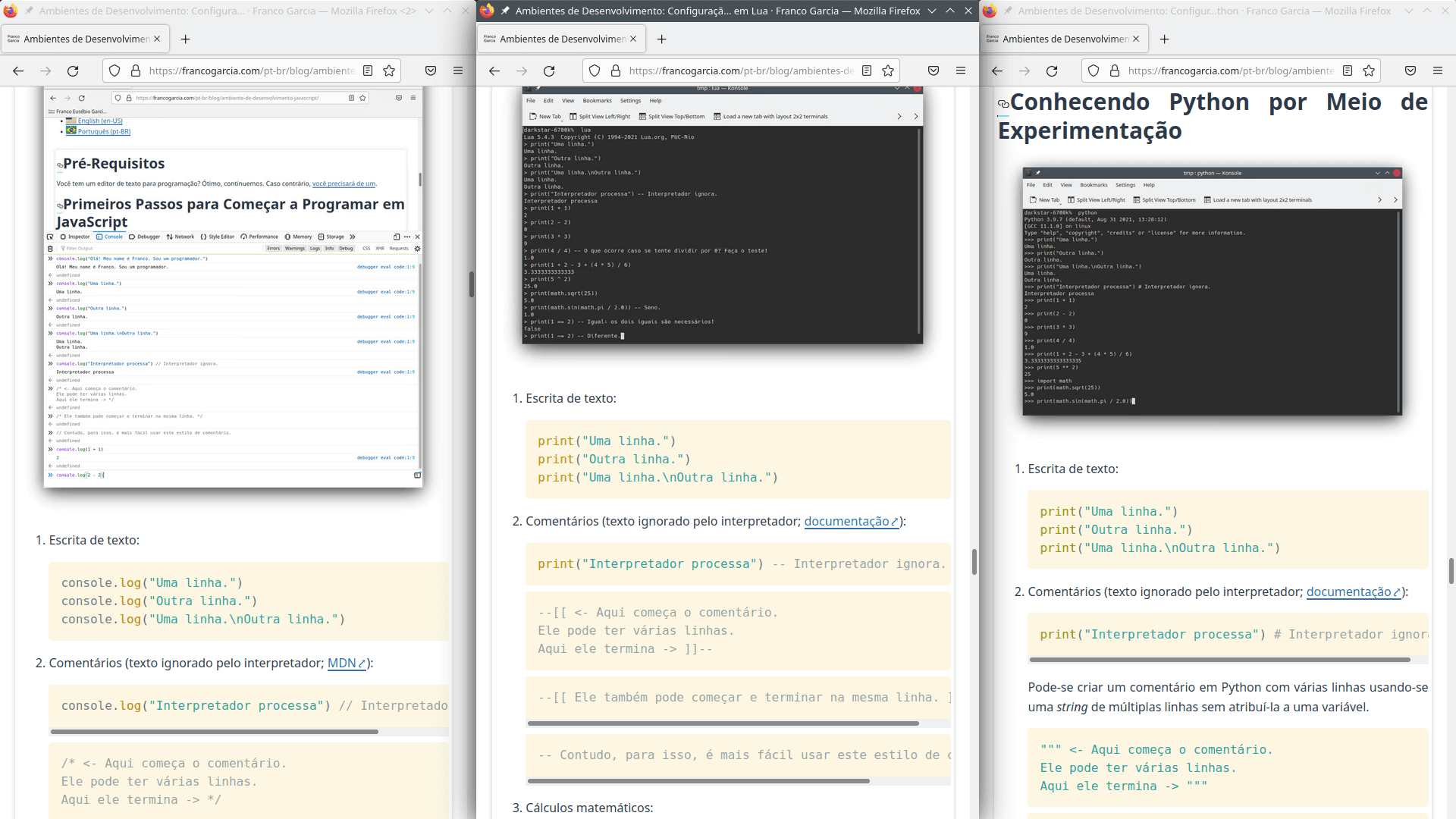Exemplos de código-fonte para as linguagens de programação JavaScript, Lua e Python, que foram apresentados nas páginas de configuração de ambiente de desenvolvimento.