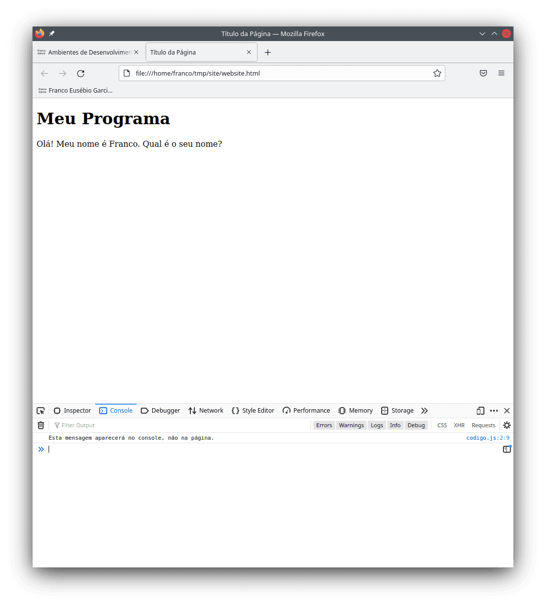 Escrita de texto na página de Internet via JavaScript. Usando a função `adicione_elemento()`, escreveu-se "Olá! Meu nome é Franco. Qual é o seu nome?" na página.